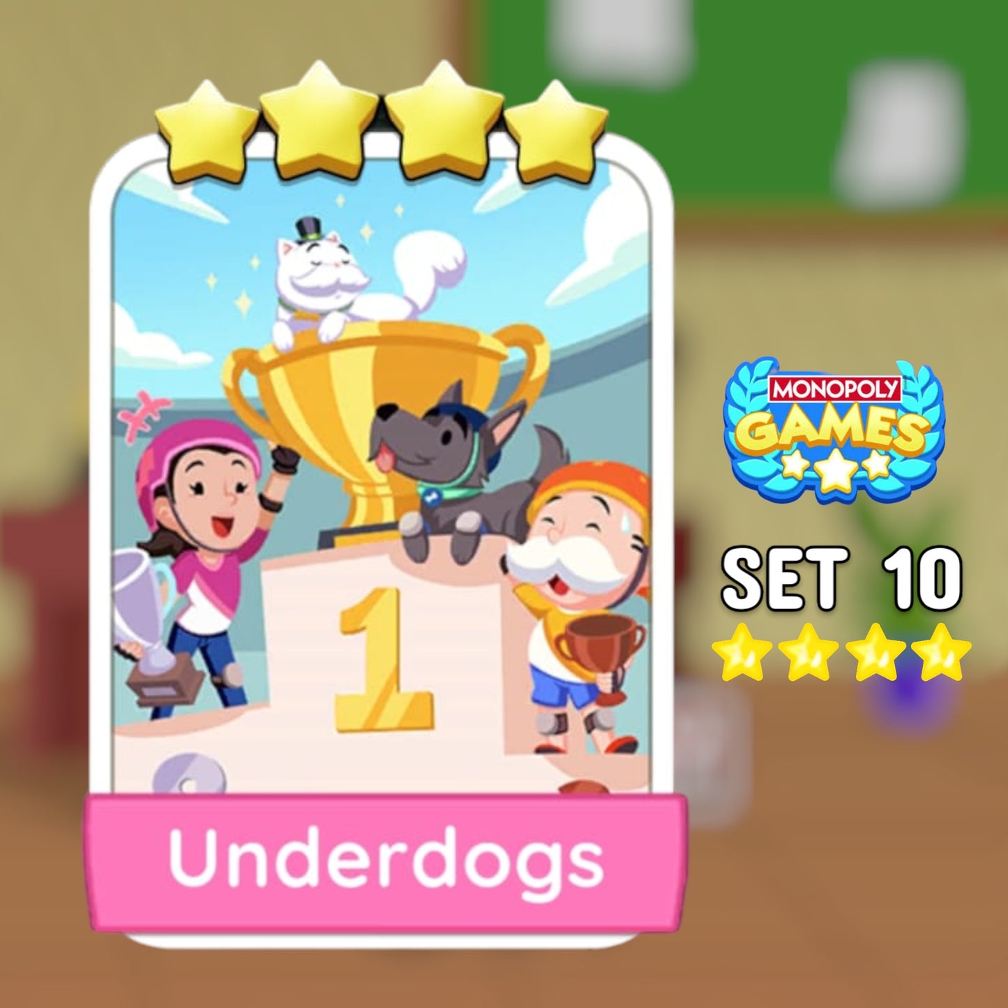 Set 10  Underdogs 4 Star Monopoly Go Stickers