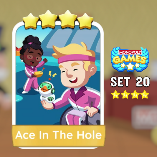 Set 20 Ace in The Hole 4 Star Monopoly Go Sticker