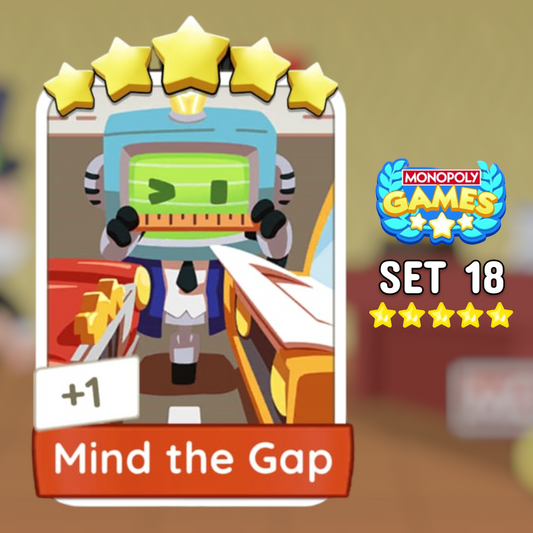 Set 18 Mind the Gap 5 Star Monopoly Go Sticker