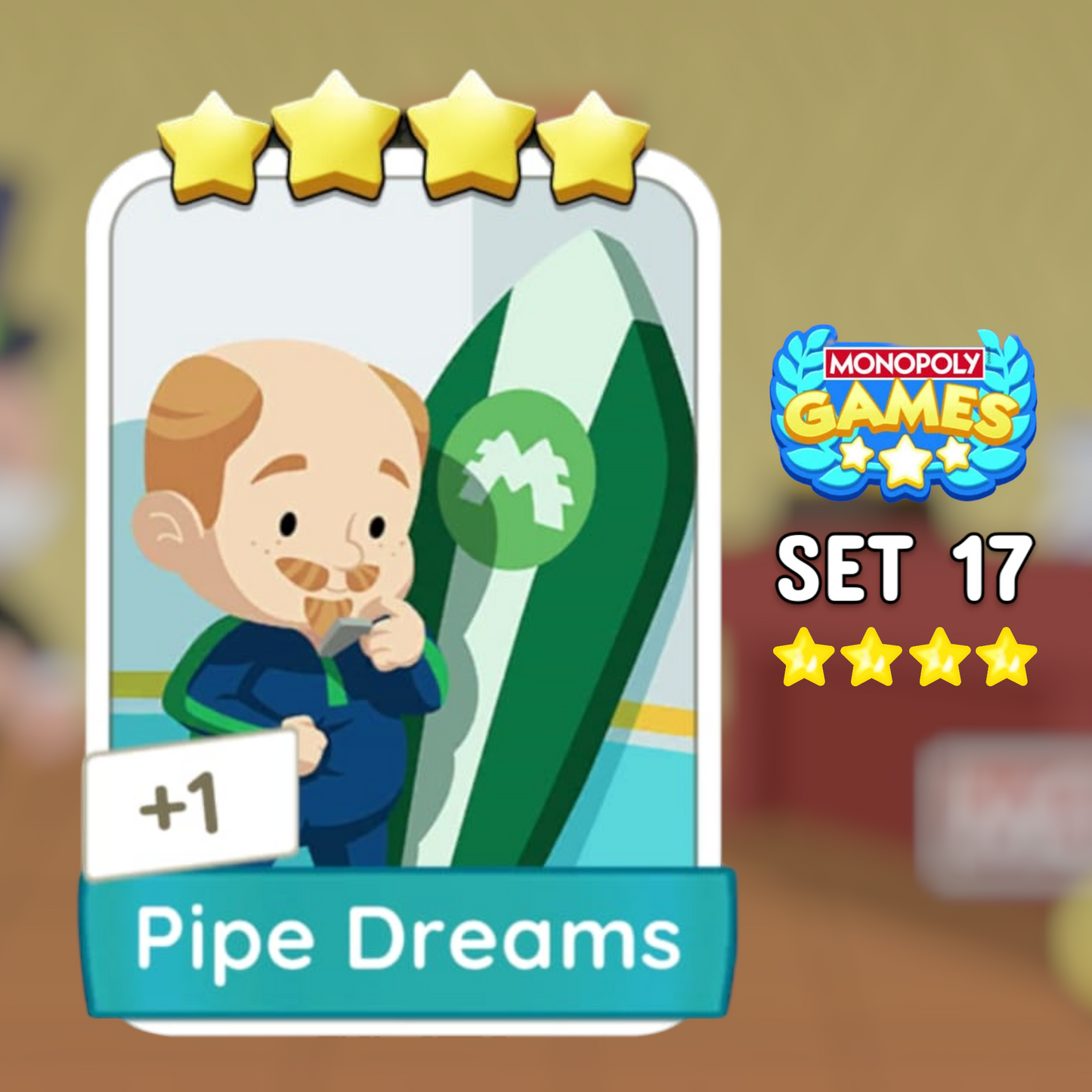 Set 17 Pipe Dreams 4 Star Monopoly Go Sticker